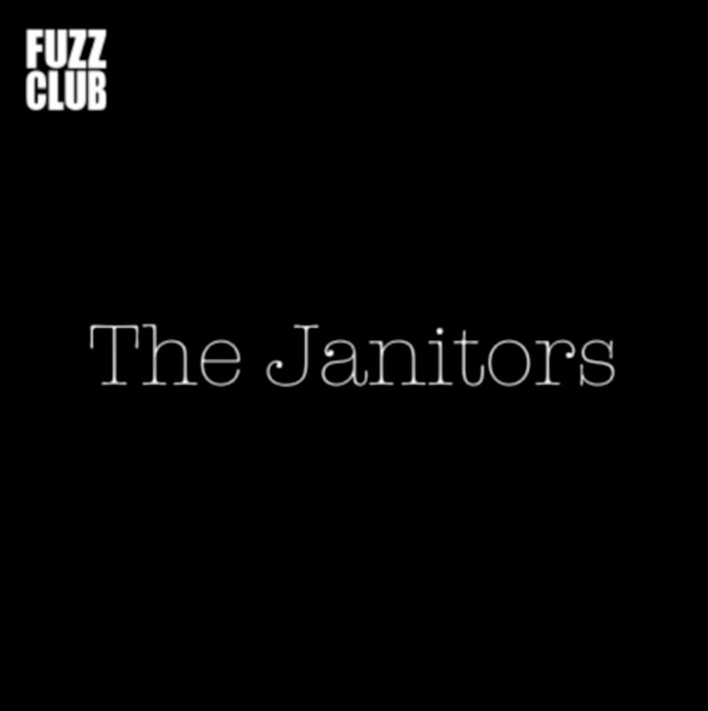 The Janitors "Fuzz Club Session" 12"