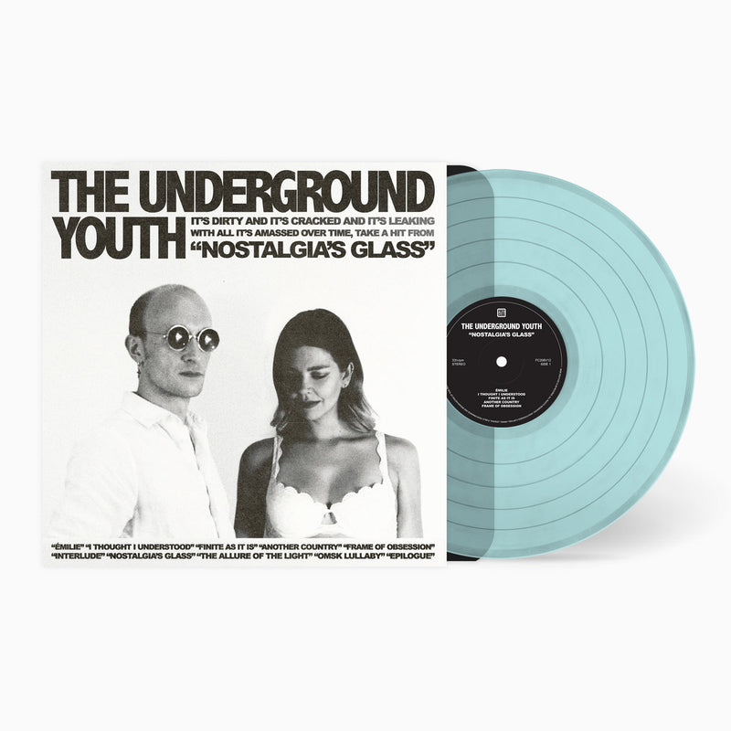 The Underground Youth "Nostalgia's Glass" 12"