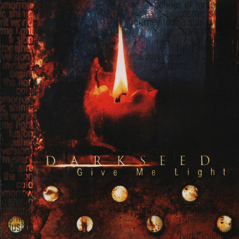 Darkseed "Give Me Light (Reissue) " CD