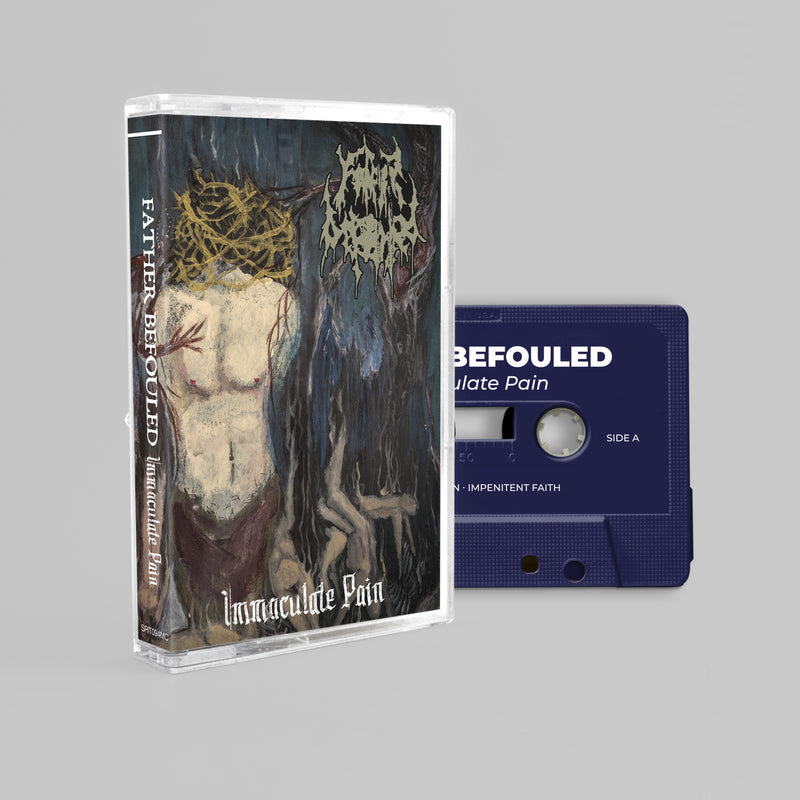 Father Befouled "Immaculate Pain" Cassette