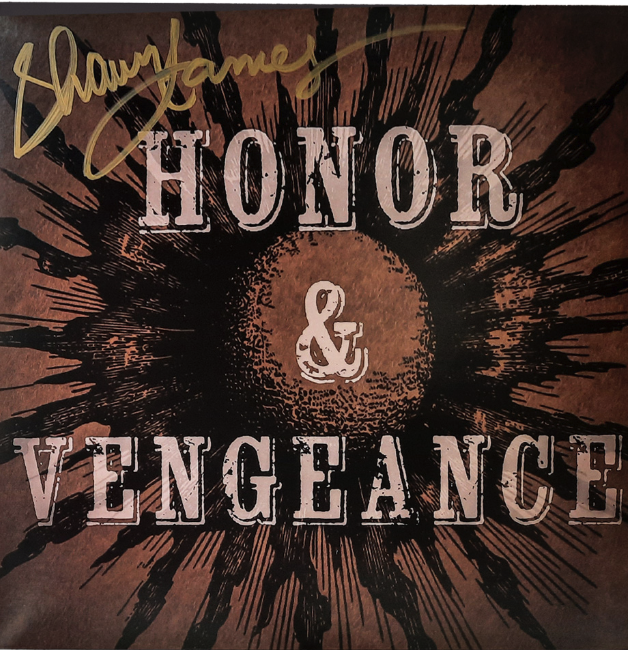 Shawn James "Honor & Vengeance" CD