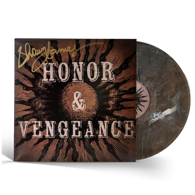 Shawn James "Honor & Vengeance (Signed)" Limited Edition 12"