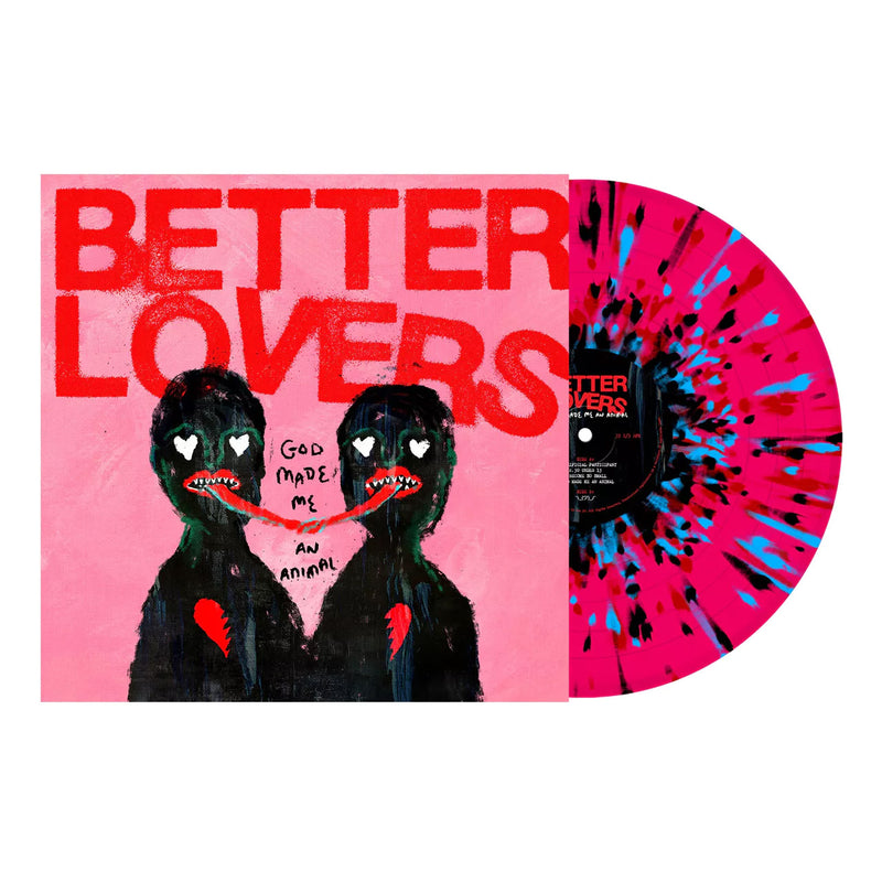 Better Lovers "God Made Me an Animal" 12"