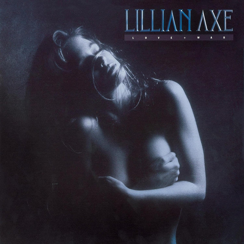 Lillian Axe "Love + War (Reissue)" CD