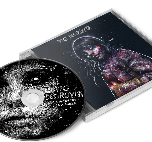 Pig Destroyer "Painter Of Dead Girls" CD