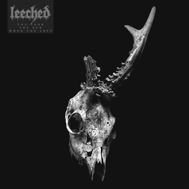 Leeched "You Took The Sun When You Left" CD