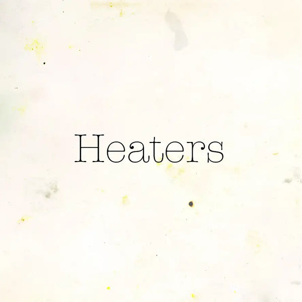 Heaters "Fuzz Club Session" 12"