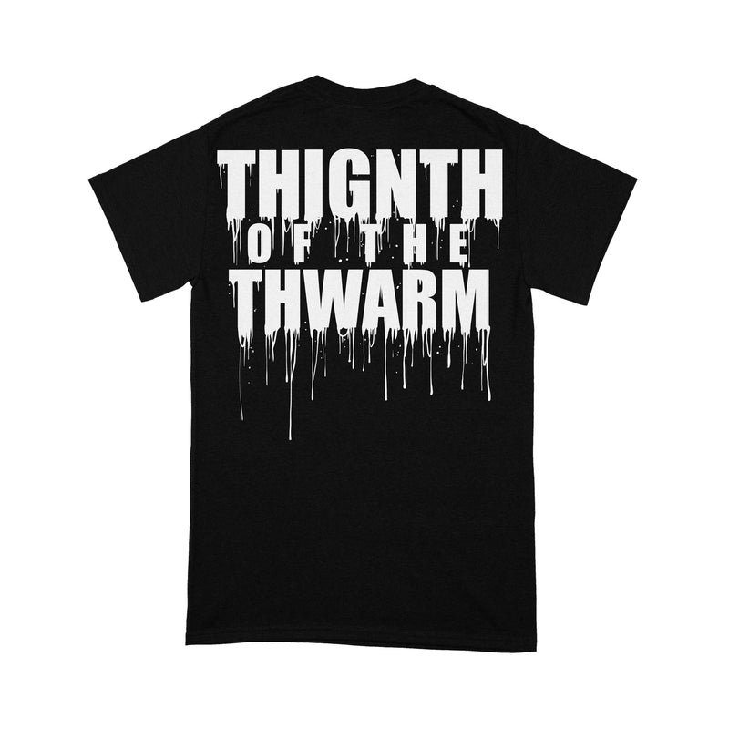 Signs of the Swarm "Tyson Thigns" T-Shirt