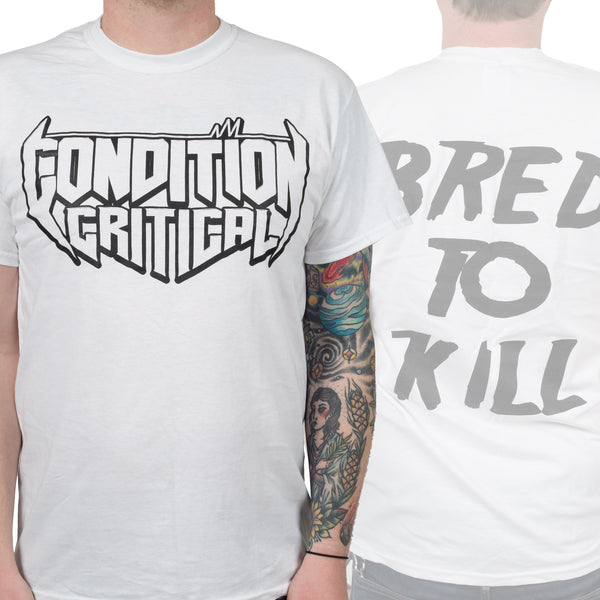 Condition Critical "Bred To Kill" T-Shirt