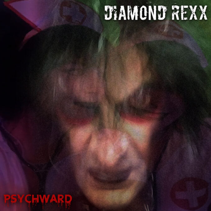 Diamond Rexx "Psych Ward" CD