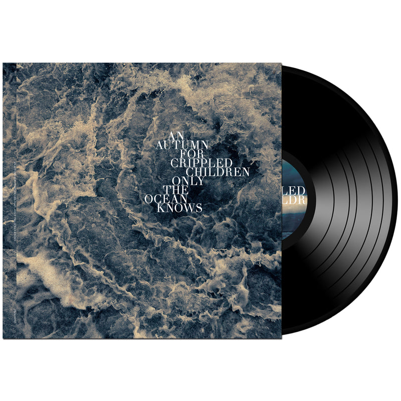 An Autumn for Crippled Children "Only The Ocean Knows" 12"