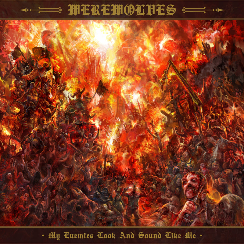 Werewolves "My Enemies Look And Sound Like Me" CD