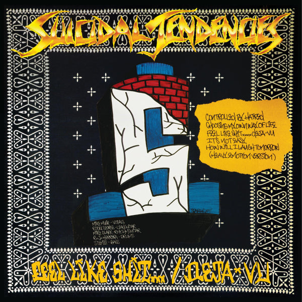 Suicidal Tendencies "Controlled By Hatred/Feel Like Shit" 12"