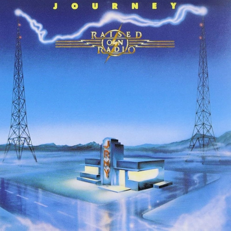 Journey "Raised On Radio (Remastered)" CD