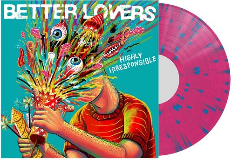 Better Lovers "Highly Irresponsible" 12"