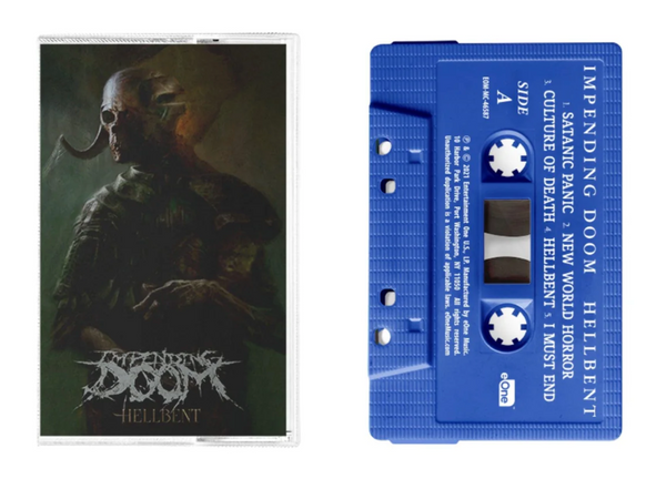 Impending Doom "Hellbent" Cassette