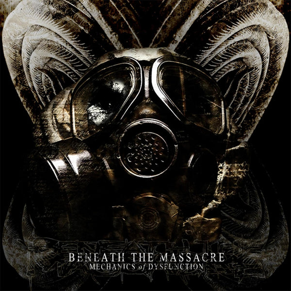 Beneath The Massacre "Mechanics of Dysfunction" CD