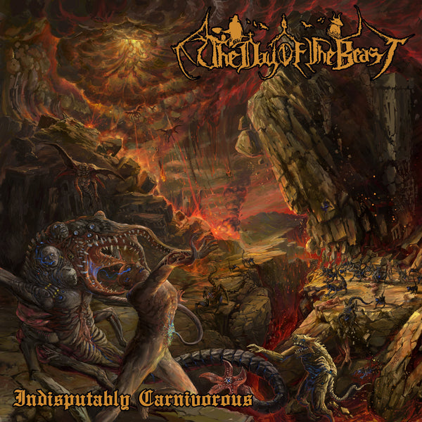 The Day Of The Beast "Indisputably Carnivorous" CD