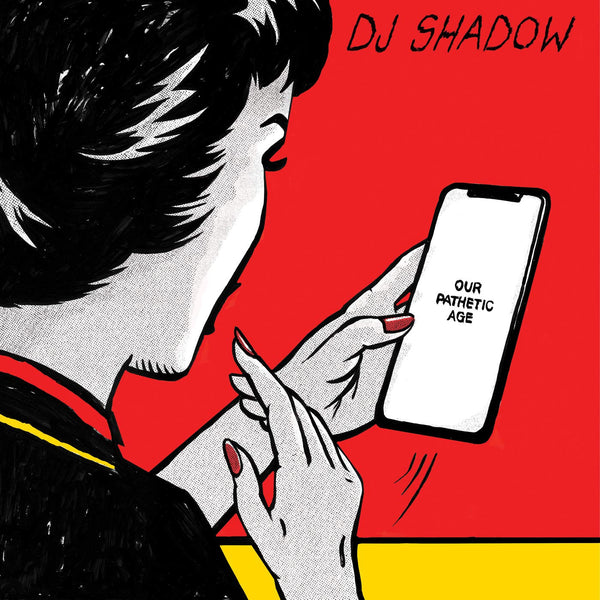 DJ Shadow "Our Pathetic Age" 2x12"