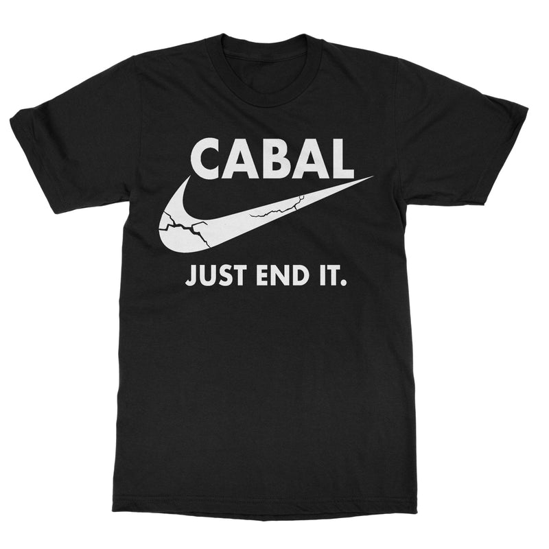 Cabal "Just End It" T-Shirt