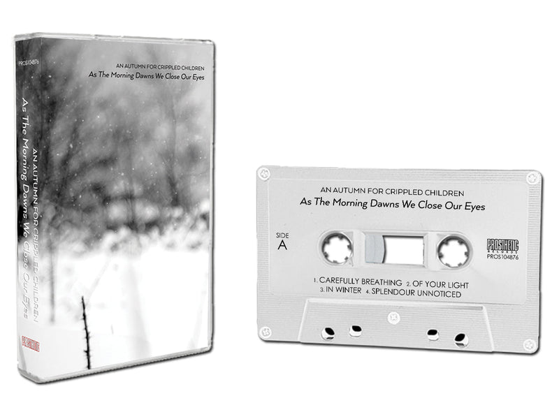 An Autumn for Crippled Children "As The Morning Dawns We Close Our Eyes" Cassette