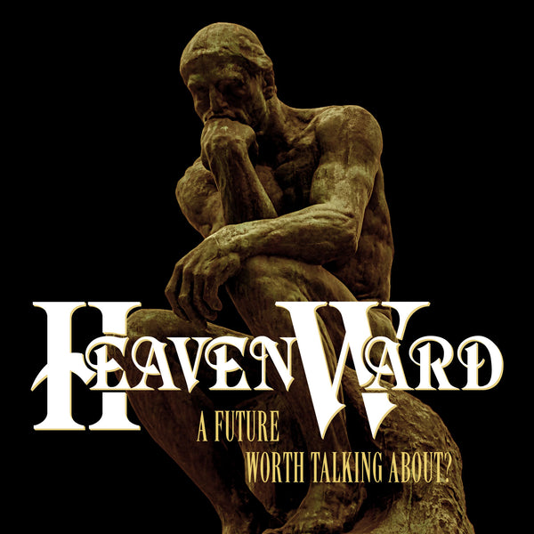 Heavenward "A Future Worth Talking About? (Deluxe Edition)" CD