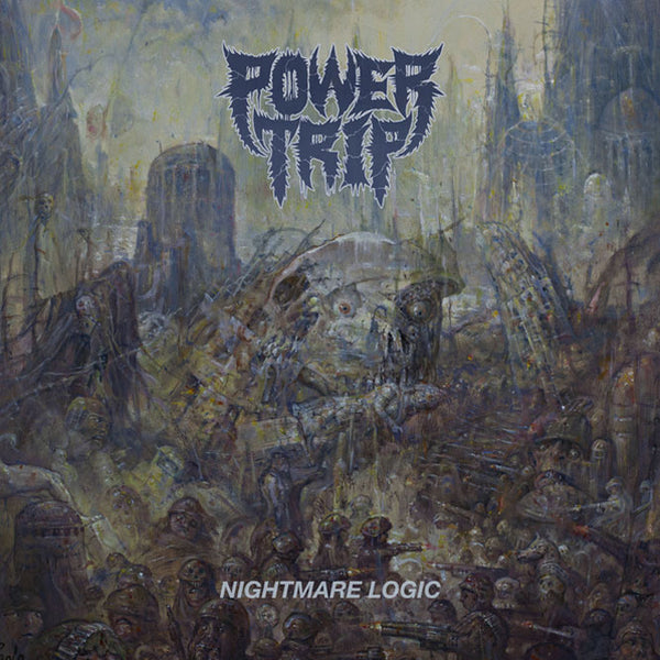 power trip "Nightmare Logic" 12"