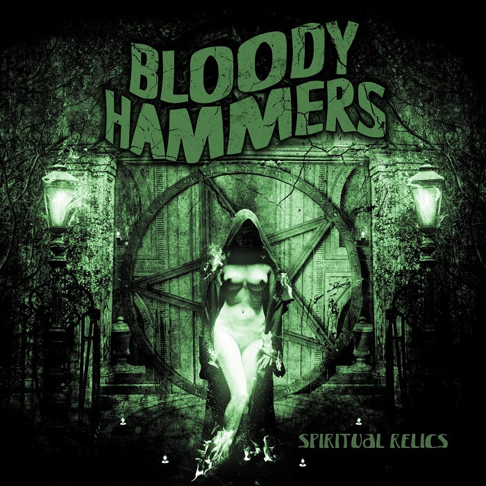 Bloody Hammers "Spiritual Relics" CD