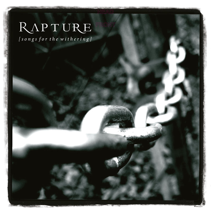 Rapture "Songs for the Withering" 12"