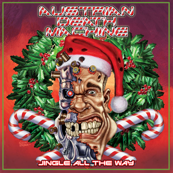 Austrian Death Machine "Jingle All the Way" 7"