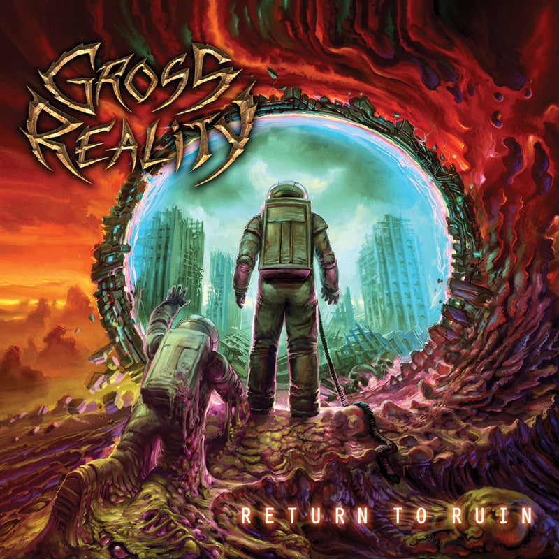 Gross Reality "Return To Ruin " CD